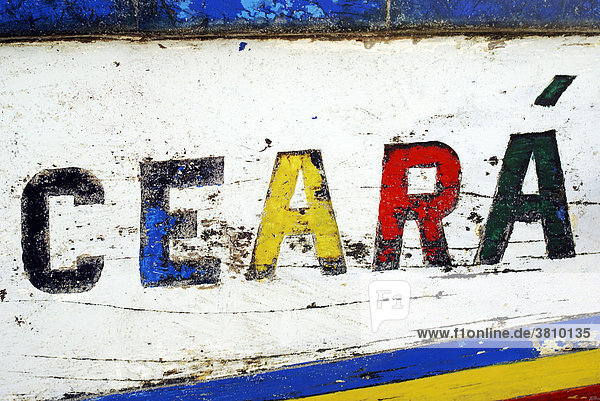 Name des brasilianischen Bundesstaates Ceara  Aufschrift auf einem Fischerboot