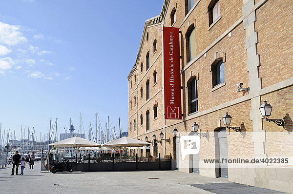 Museu de Historia de Catalunya  historisches Museum  Port Vell  Hafen  Restaurant  Straßencafe  Stadtteil La Barceloneta  Barcelona  Katalonien  Spanien  Europa