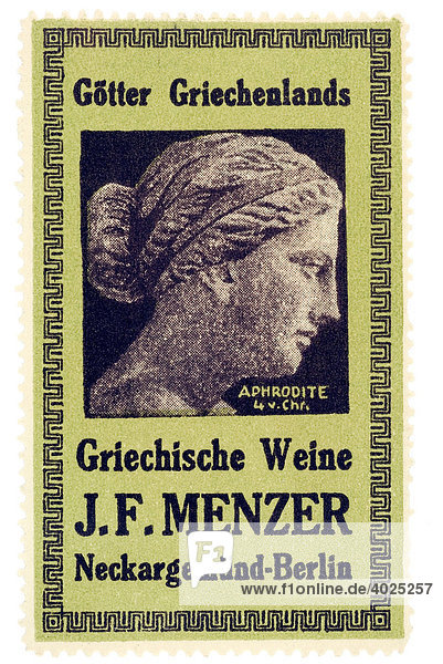 Reklamemarke  Götter Griechenlands  Griechische Weine J. F. Menzer  Neckargemünd-Berlin  Aphrodite