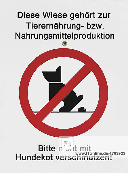Schild mit Piktogramm  Diese Wiese gehört zur Tierernährung- bzw. Nahrungsmittelproduktion Bitte nicht mit Hundekot verschmutzen!