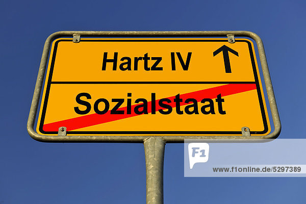 Schild Ortsende  Symbolbild Unvereinbarkeit Sozialstaat und Hartz IV
