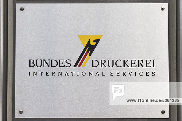 Schild Bundesdruckerei  International Services  Berlin  Deutschland  Europa
