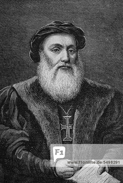 Dom Vasco da Gama Graf von Vidigueira 1469 - 1524 portugiesischer Seefahrer und Entdecker des Seewegs nach Indien. Holzstich ca. 1880 Dom Vasco da Gama, Graf von Vidigueira, 1469 - 1524, portugiesischer Seefahrer und Entdecker des Seewegs nach Indien., Holzstich, ca. 1880