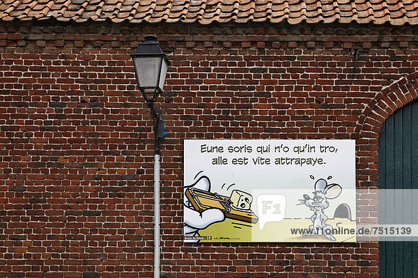 Plakatkampagne zum picardischen Dialekt der Sch'tis  Olhain  Bruay-la-BuissiÈre  Via Francigena  Frankenstraße  Departement Pas-de-Calais  Region Nord-Pas-de-Calais  Frankreich  Europa