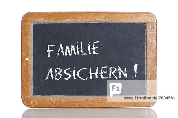 'Alte Schultafel ''FAMILIE ABSICHERN!'''