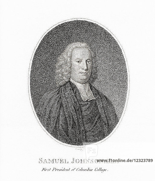 Samuel Johnson 1696 – 1772  colonial American clergyman  educator and encyclopedist. First president of the Anglican King’s College  now Columbia University.