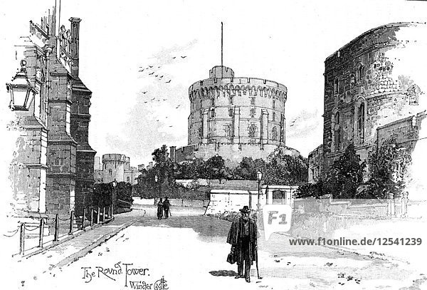 Der Runde Turm  Schloss Windsor  Berkshire  1900. Künstler: Unbekannt