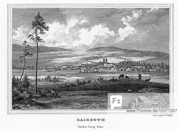 Bayreuth  Baireuth  Zeichnung und Stahlstich von J. Poppel  1840-54  Königreich Bayern  Deutschland  Europa