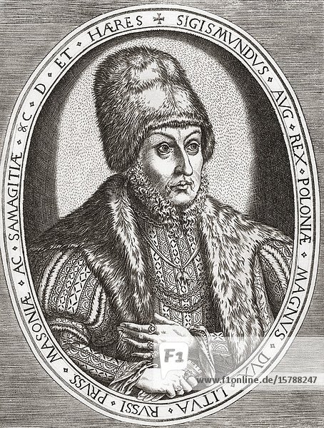 Sigismund II Augustus  1520-1572. King of Poland and Grand Duke of Lithuania.