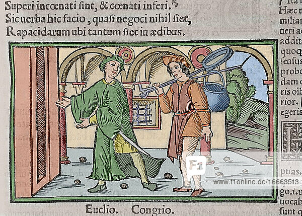 Titus Maccius Plautus (250-184). Lateinischer Dramatiker. Aulularia. Akt I. Euclio und Congrio. Kupferstich. 1518. Koloriert.