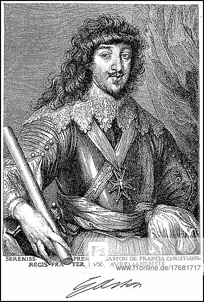 Gaston von Frankreich  Herzog von Orléans  25. April 1608  2. Februar 1660  war ein Prinz aus dem französischen Königshaus Bourbon und jüngerer Bruder von König Ludwig XIII  Historisch  digital restaurierte Reproduktion einer Vorlage aus dem 19. Jahrhundert  genaues Datum unbekannt