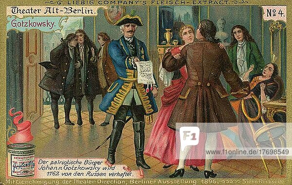 Serie Oper Theater Alt-Berlin  Gotzkowsky  der patriotische Bürger Johann Gotzkowsky wird 1762 von den Russen verhaftet  digital restaurierte Reproduktion eines Sammelbildes von ca 1900  Liebig Sammelbild  genaues Datum unbekannt