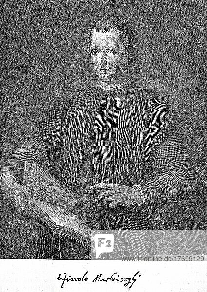 Niccolo di Bernardo dei Machiavelli  3. Mai 1469  21. Juni 1527  war ein italienischer Diplomat  Politiker  Historiker  Philosoph  Schriftsteller  Dramatiker und Dichter der Renaissance  Historisch  digital restaurierte Reproduktion einer Vorlage aus dem 19. Jahrhundert