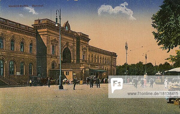 Hauptbahnhof in Magdeburg  Sachsen-Anhalt  Deutschland  Ansicht um ca 1910  digitale Reproduktion einer historischen Postkarte  aus der damaligen Zeit  genaues Datum unbekannt  Europa