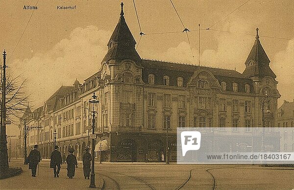Kaiserhof in Altona  Hamburg  Deutschland  Postkarte mit Text  Ansicht um ca 1910  Historisch  digitale Reproduktion einer historischen Postkarte  public domain  aus der damaligen Zeit  genaues Datum unbekannt  Europa
