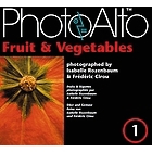 Fruit & Vegetables (I. Rozenbaum & F. Cirou)