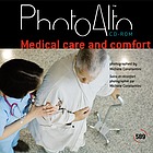 Medical care and comfort
